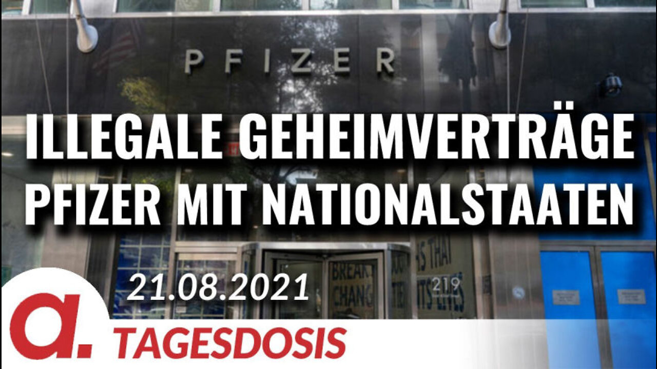 Illegale Geheimverträge des Impfherstellers Pfizer mit Nationalstaaten | Von Hermann Ploppa