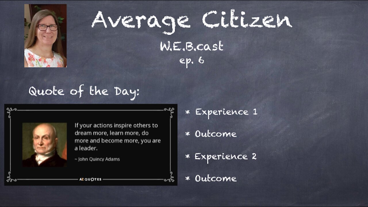 8-25-21 ### Average Citizen W.E.B.cast Episode 6