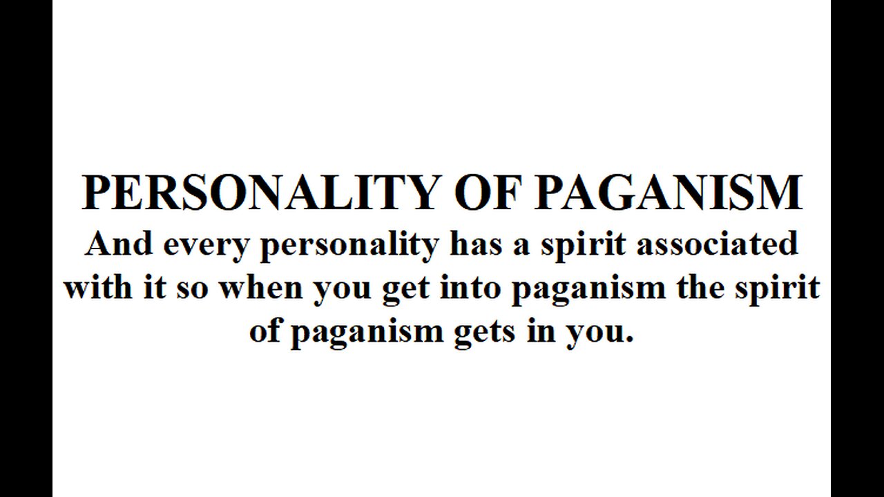 PERSONALITY OF PAGANISM