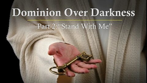 Dominion Over Darkness pt2: "Stand with Me" | Sermon | Life Harvest Church | Tucson AZ