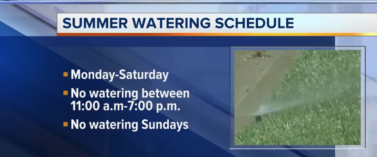 Summer watering schedule in effect now