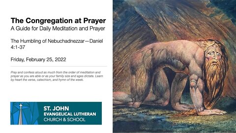 The Humbling of Nebuchadnezzar—Daniel 4:1-37
