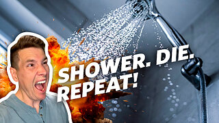 I'm Over Taking Another F***ing SHOWER! - RANT!