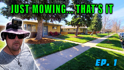 Just Mowing.... That's It