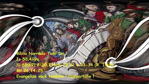 Santa Ceia - Isaias 50,4-9a - Salmos 68 - Mateus 26,14-25