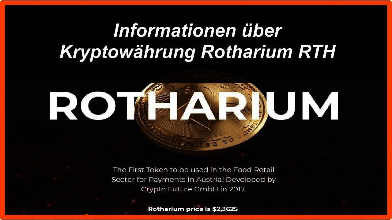 Informationen über die Kryptowährung Rotharium RTH