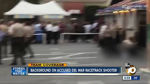 Background on accused Del Mar racetrack shooter