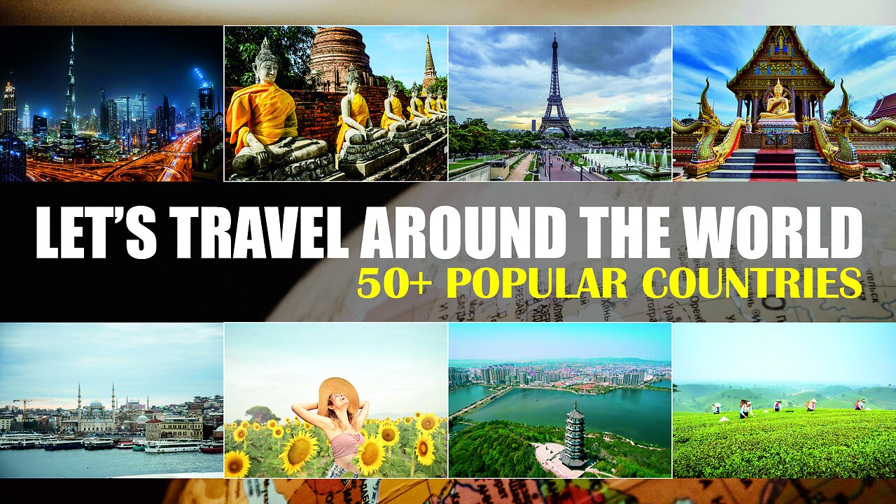 50+ BEAUTIFUL TRAVEL COUNTRIES