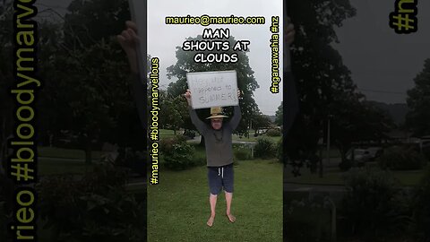 #maurieo #shorts MAN SHOUTS AT CLOUDS