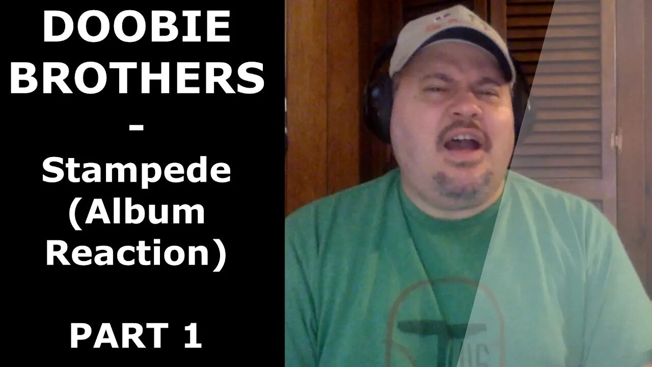 DOOBIE BROTHERS | Stampede (Album - PART 1) | Reaction | First time listen!