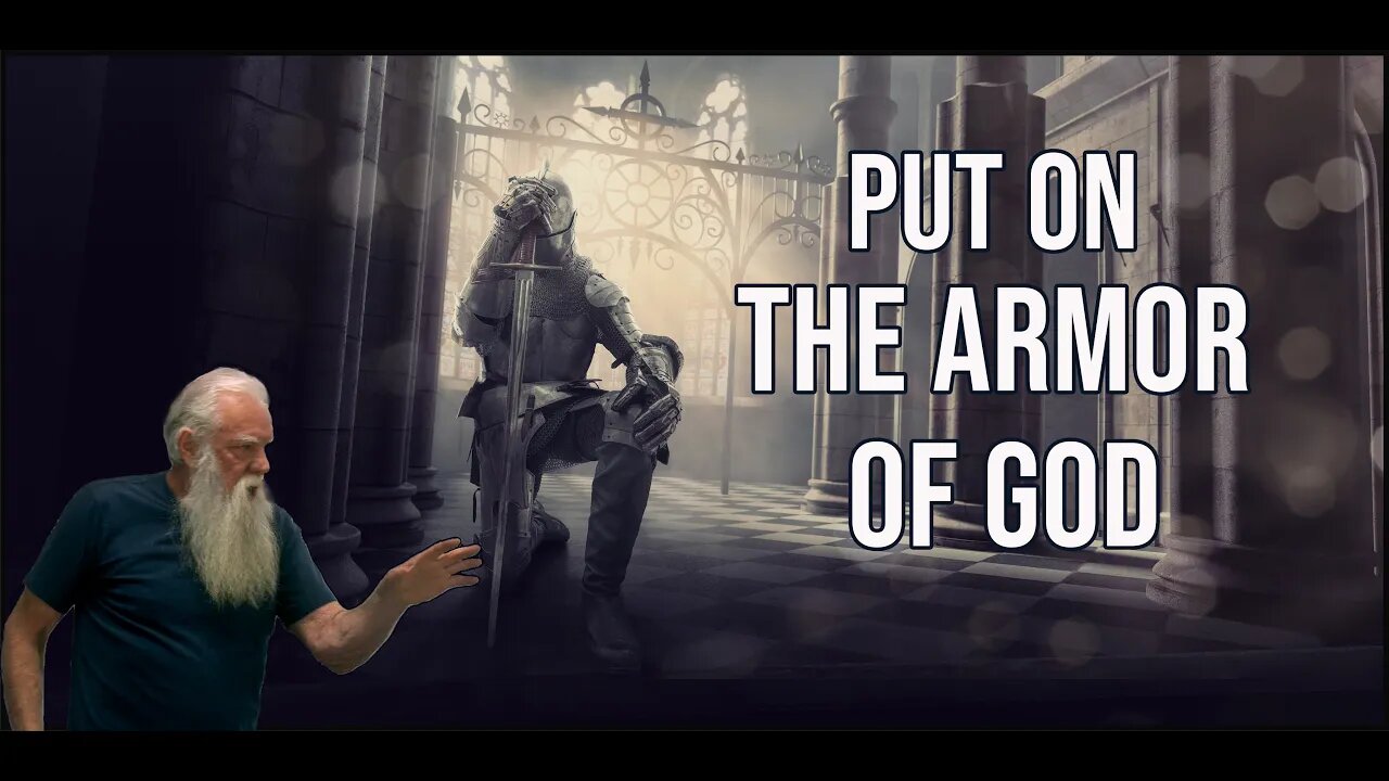 Put on the Armor of God