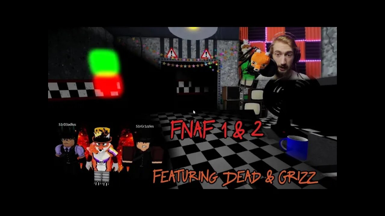 FNaF 1&2 in Roblox - Part 1 ( W/ @SirDeadlus & SirGrizzles)