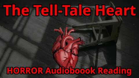 HALLOWEEN HORROR Audiobook Reading! [The Tell Tale Heart, by Edgar Allan Poe] #halloween #scary