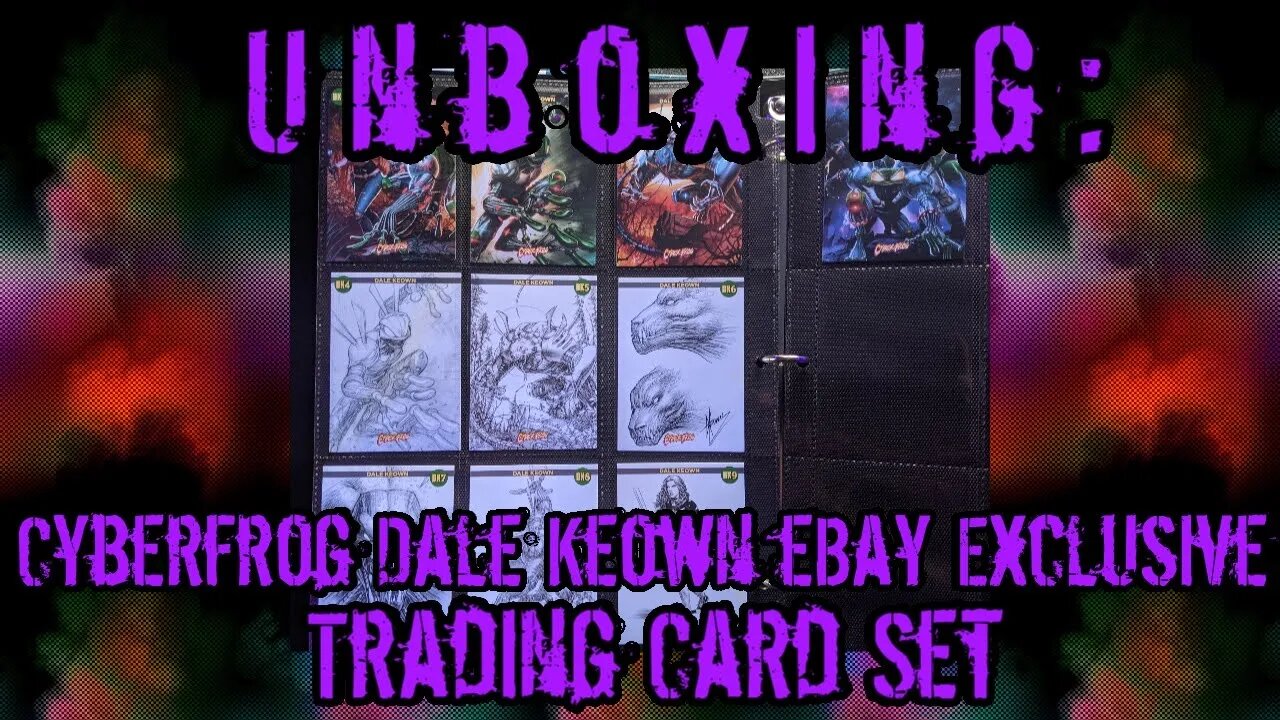 Unboxing: eBay Exclusive Dale Keown #Cyberfrog Trading Card Set by Ethan Van Sciver