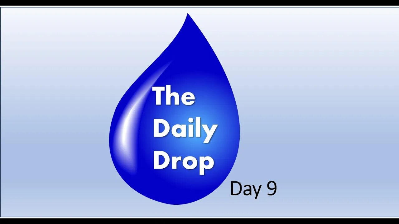 Daily Drop 9