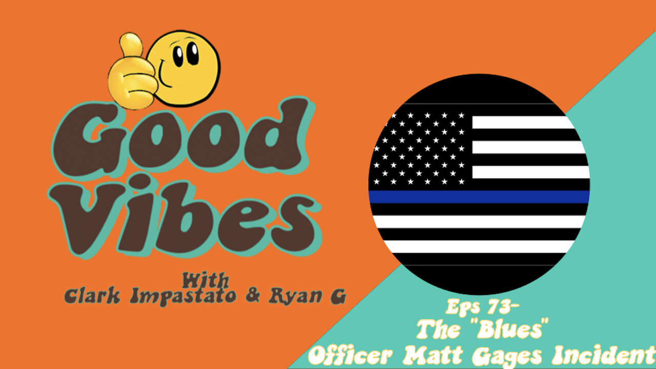 Eps. 73- The "Blues" Officer Dages Incident