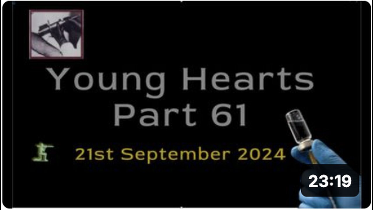 Young Hearts Part 61 - Human Experiments - 21st Sept 2024