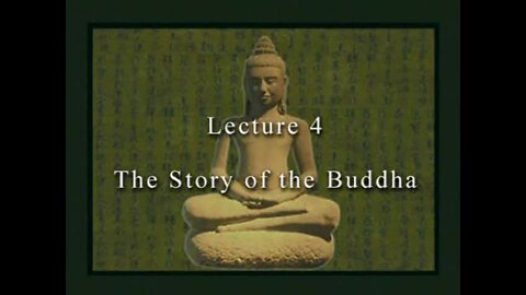 David Eckel: 04 The Story of the Buddha