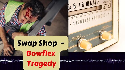 Bowflex Selling due to Tragedy