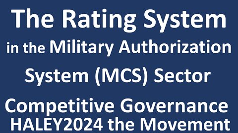 The Rating System in the Military Authorization System