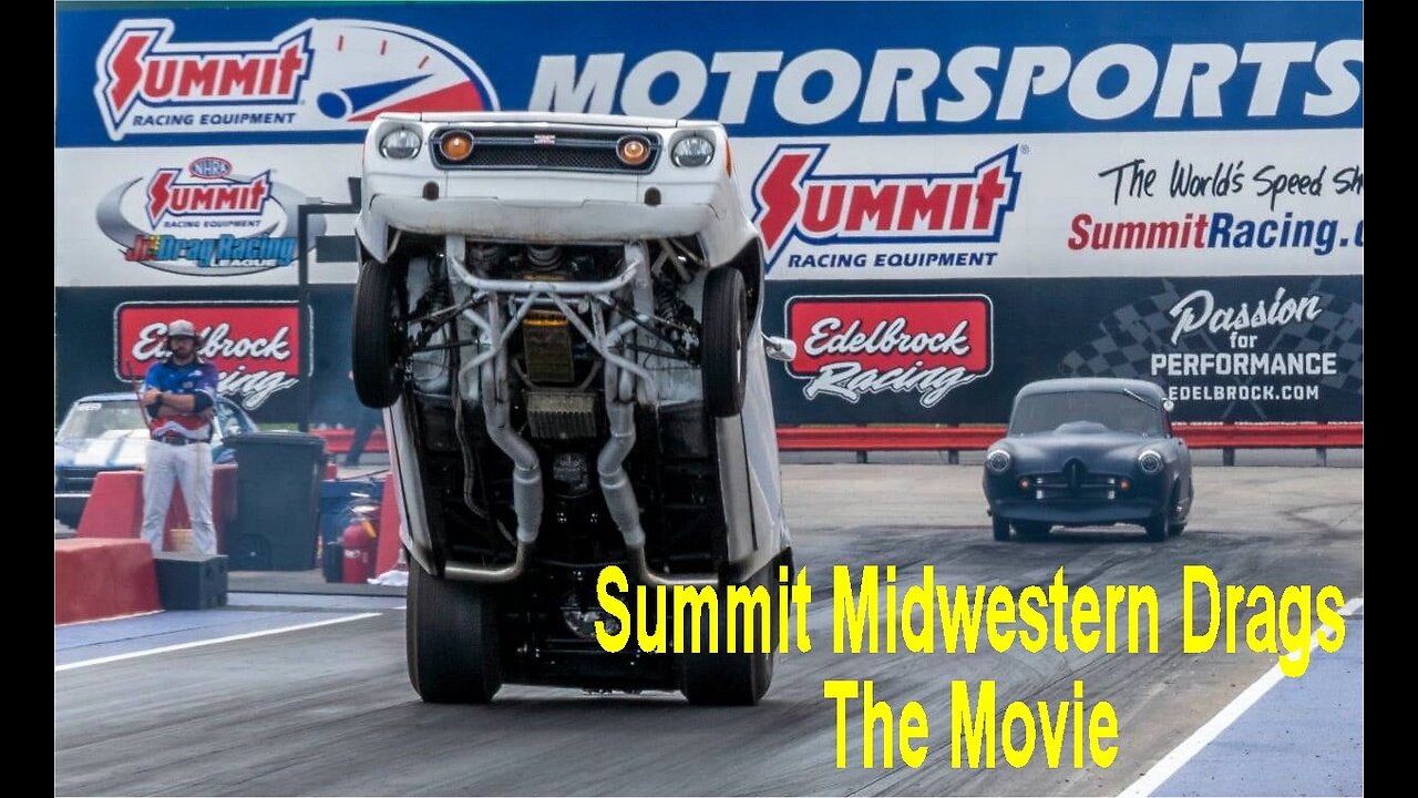 Midwestern Drags - The movie!