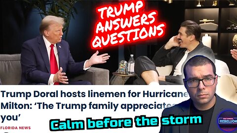 Trump Riffs with Comedians. Kamala needs 60 mins to edit. Preparing for the storm. TC 10/9/24