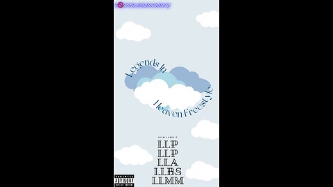 Legends In Heaven (Freestyle)