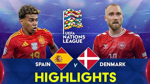 Spain vs Denmark | Highlights | UEFA Nations League | 13th October 2024