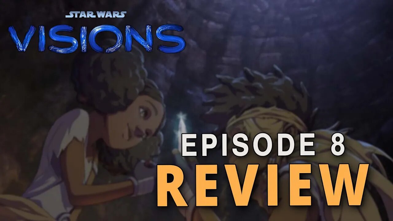 Star Wars Visions - SEASON 2 - Episode 8 - SPOILER REVIEW