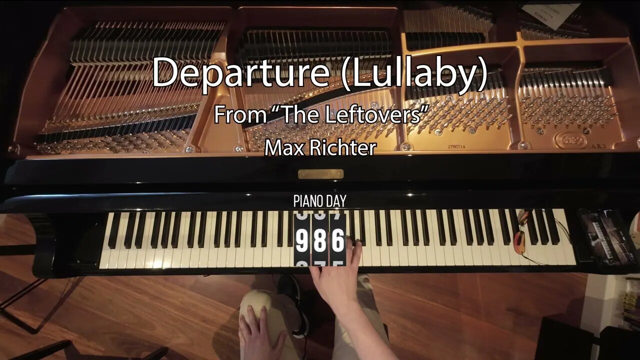 Departure (Lullaby) by Max Richter [From The Leftovers OST] - Day 986 Progress