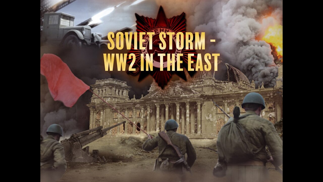 Soviet Storm World War II In The East S01E02 Kiev, 1941