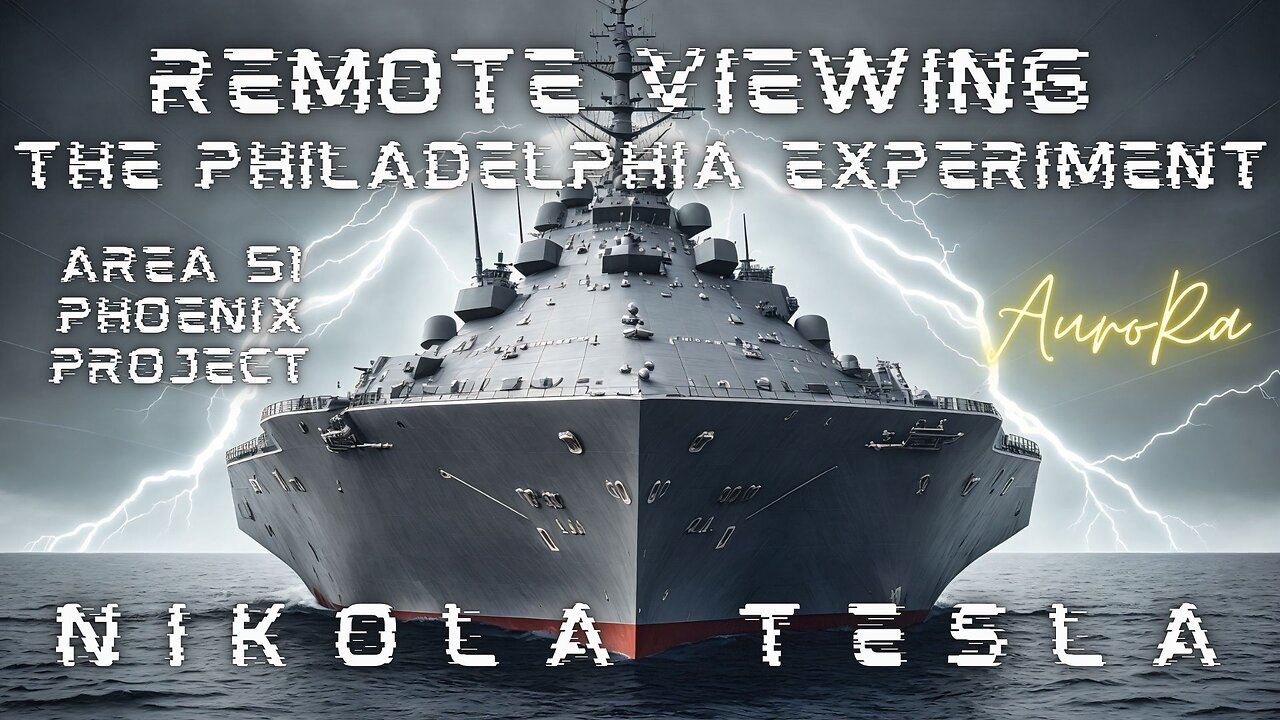 Preview - NIKOLA TESLA | Remote Viewing The Philadelphia Experiment | AREA 51 | Phoenix Project