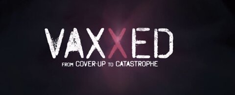 VAXXED ANDY WAKEFIELD DOCUMENTARY