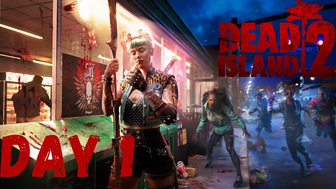 🔴DEAD ISLAND 2 Walkthrough PC Gameplay Day 1 (FULL GAME)🔴