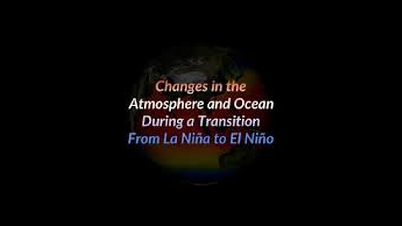 Changes in the Atmosphere and Ocean During a Transition From La Niña to El Niño