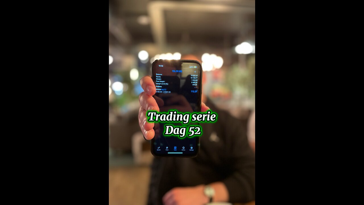 Trading serie dag 52