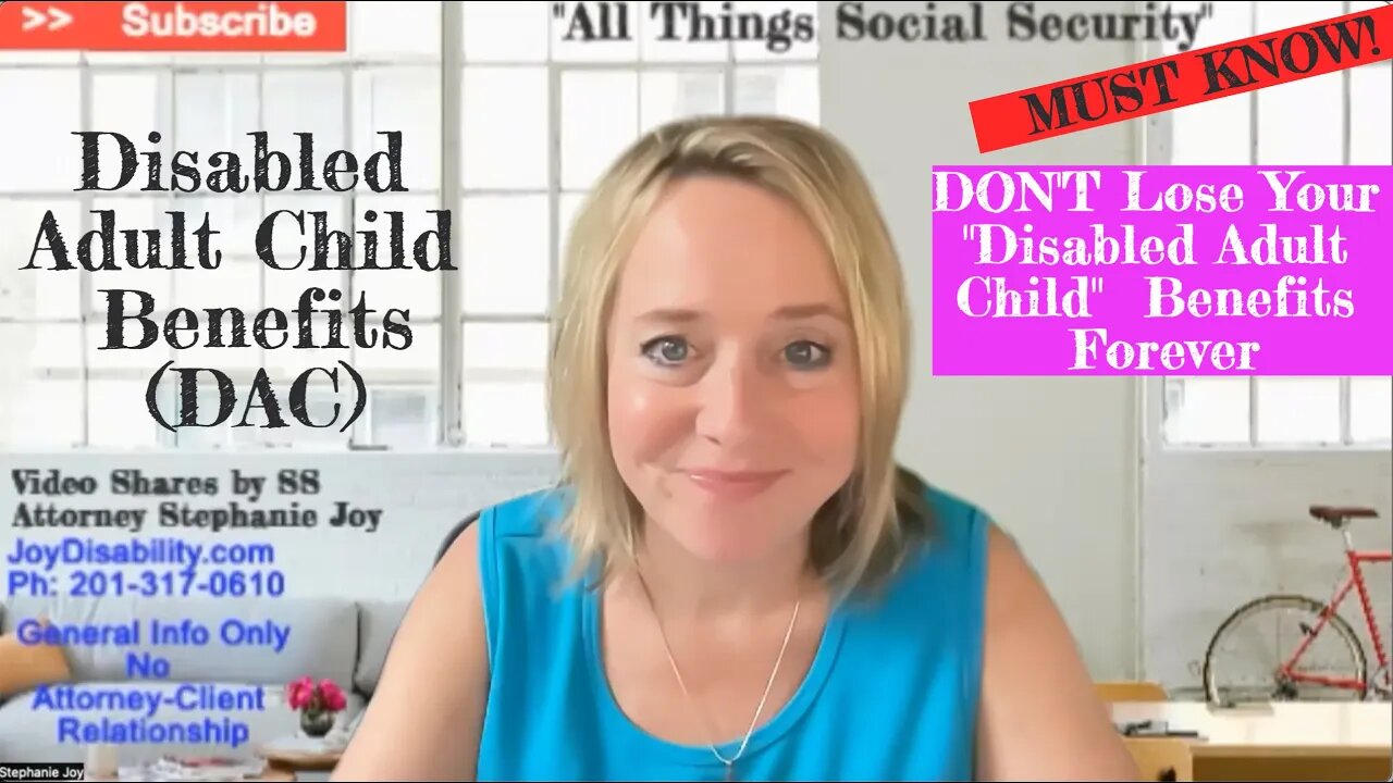 Danger! Two Ways to Lose Your Disabled Adult Child (DAC) Benefits Forever