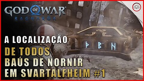 God of war Ragnarok, A localização de todos os baús de Nornir em Svartalfheim #1 | Super dica