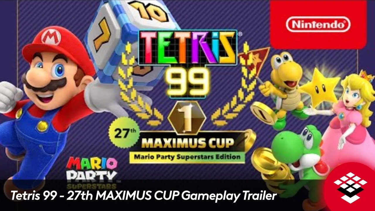 Tetris® 99 - 27th MAXIMUS CUP Gameplay Trailer | Nintendo Switch