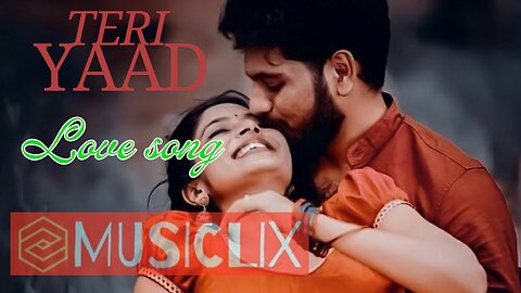 Teri yaad Latest love song Bollywood