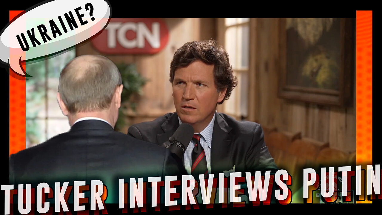 Tucker Carlson Discusses Vladimir Putin Interview – Key Takeaways