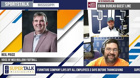 Voice of Mississippi State Bulldog Football Neil Price joins to talk Egg Bowl