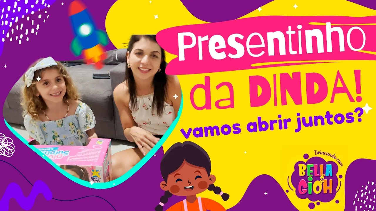 Gioh e Bella em: Presente da Dinda! Vamos abrir juntos?