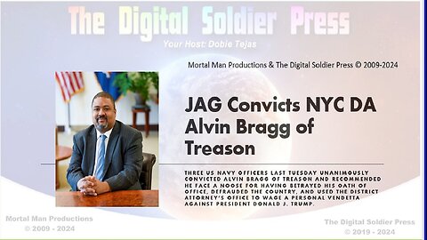 JAG Convicts NYC DA Alvin Bragg of Treason.