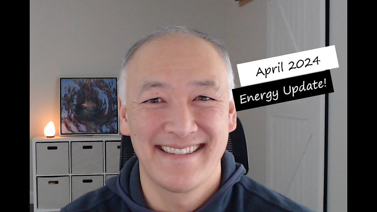 April 2024 Energy Update!