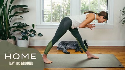 Home - Day 10 - Ground | 30 Days of Yoga