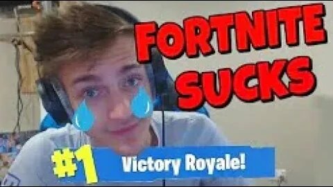 FORTNITE SUCKS NOW (May 22, 2018)