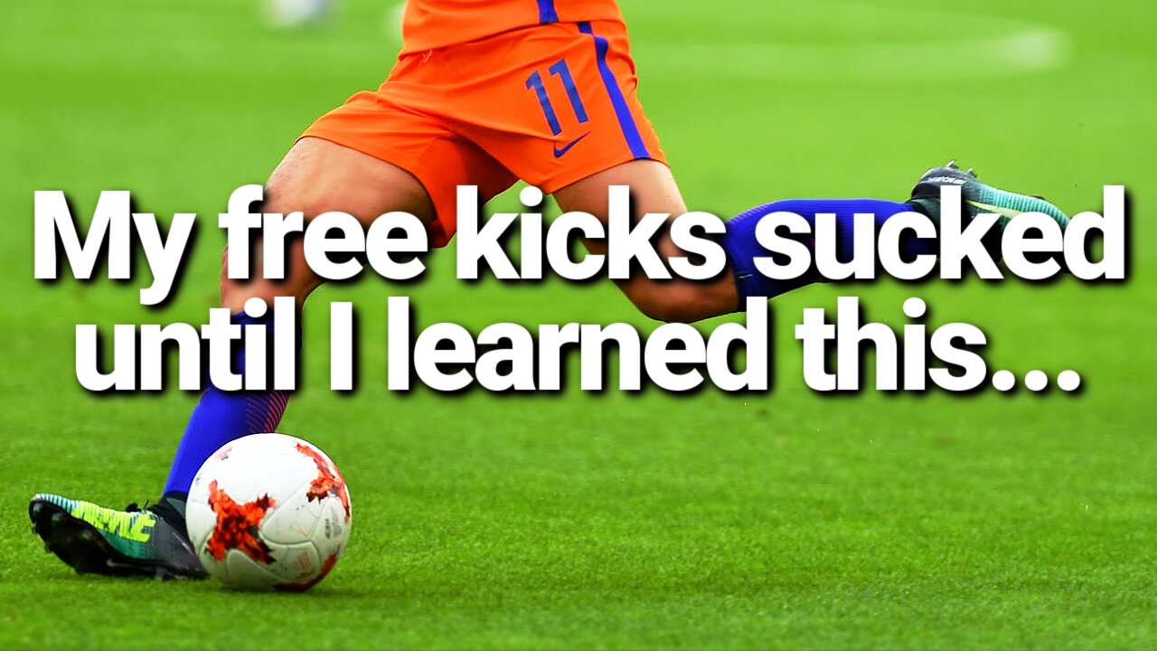 SOCCER FREE KICKS explained: 1 tip made me 100% better