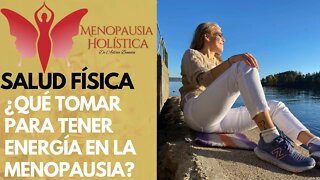 ¿Qué tomar para tener energía en la menopausia? | Mujeres en Menopausia