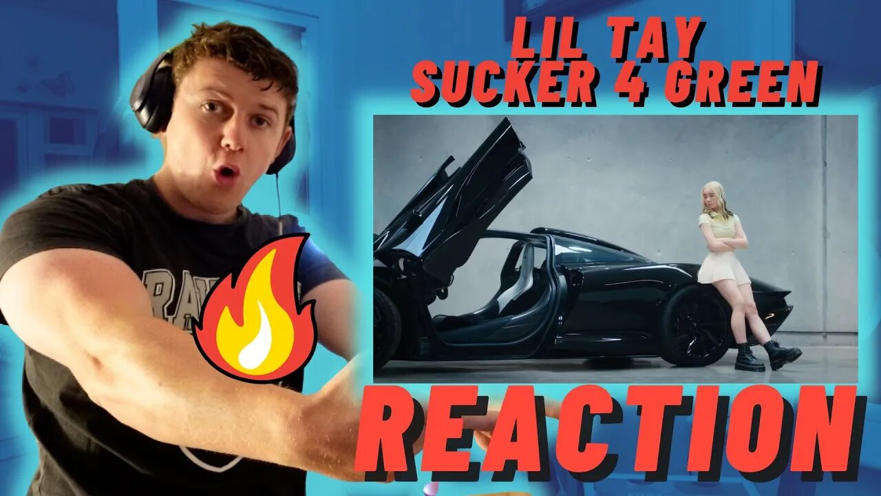 FAKED HER DEATH!?! LIL TAY - SUCKER 4 GREEN - Irish Reaction